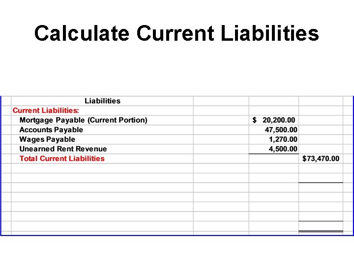 Calculate Current Liabilities 