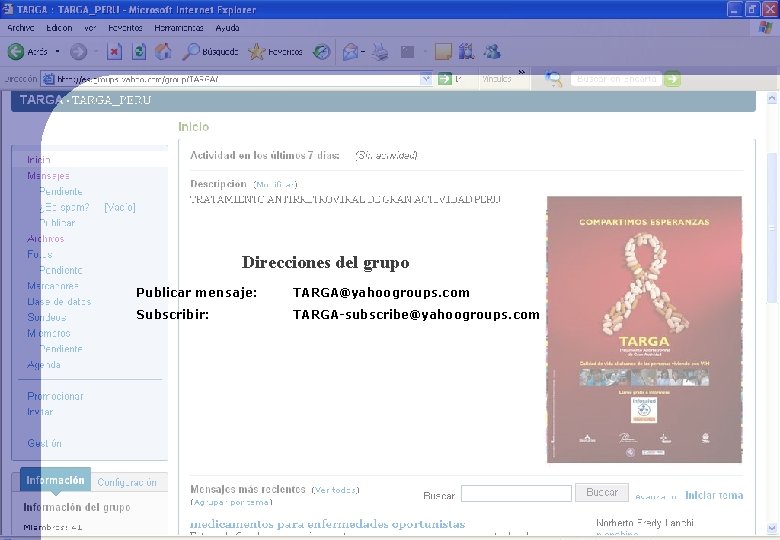 Direcciones del grupo Publicar mensaje: TARGA@yahoogroups. com Subscribir: TARGA-subscribe@yahoogroups. com Direcciones del grupo Publicar mensaje: TARGA@yahoogroups. com Subscribir: TARGA-subscribe@yahoogroups. com