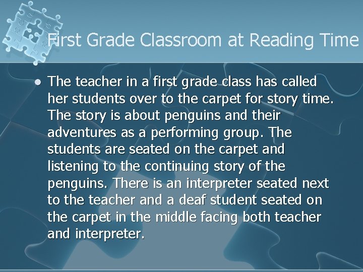 First Grade Classroom at Reading Time l The teacher in a first grade class