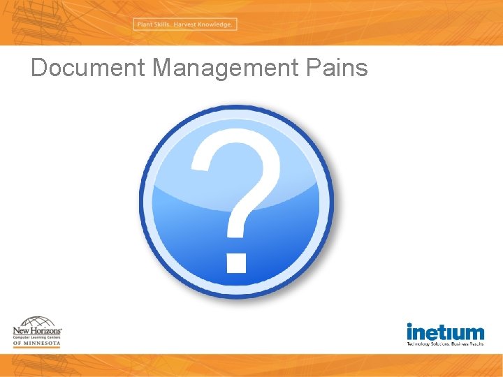Document Management Pains 