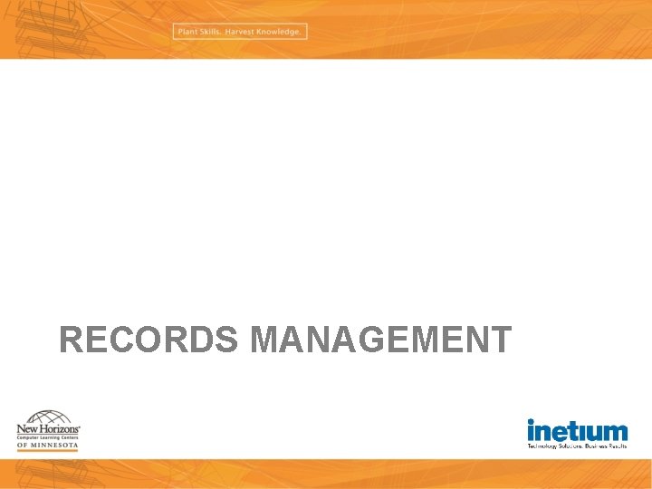 RECORDS MANAGEMENT 