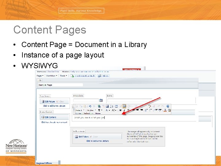 Content Pages • Content Page = Document in a Library • Instance of a