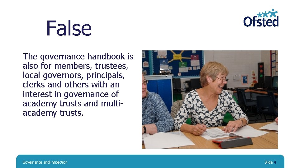 False The governance handbook is also for members, trustees, local governors, principals, clerks and
