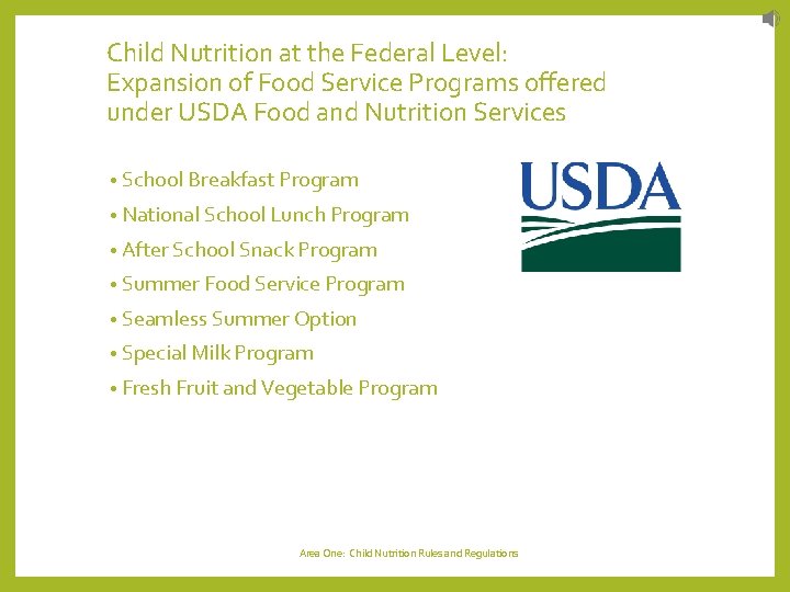 Child Nutrition at the Federal Level: Expansion of Food Service Programs offered under USDA