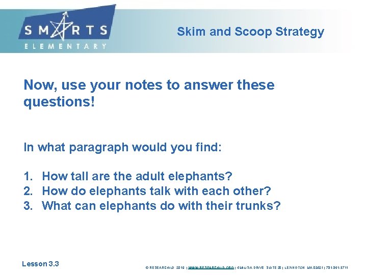 Skim and Scoop Strategy Now, use your notes to answer these questions! In what Skim and Scoop Strategy Now, use your notes to answer these questions! In what