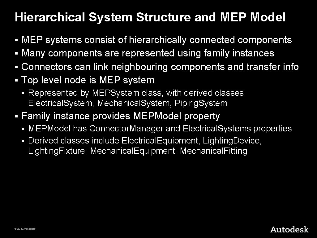 Hierarchical System Structure and MEP Model MEP systems consist of hierarchically connected components §