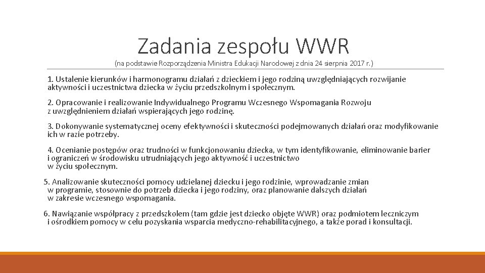 Zadania zespołu WWR (na podstawie Rozporządzenia Ministra Edukacji Narodowej z dnia 24 sierpnia 2017