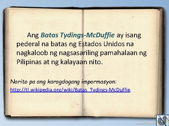 Ang Batas Tydings-Mc. Duffie ay isang pederal na batas ng Estados Unidos na nagkaloob