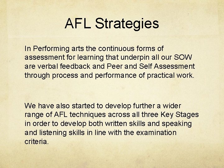 AFL Strategies In Performing arts the continuous forms of assessment for learning that underpin