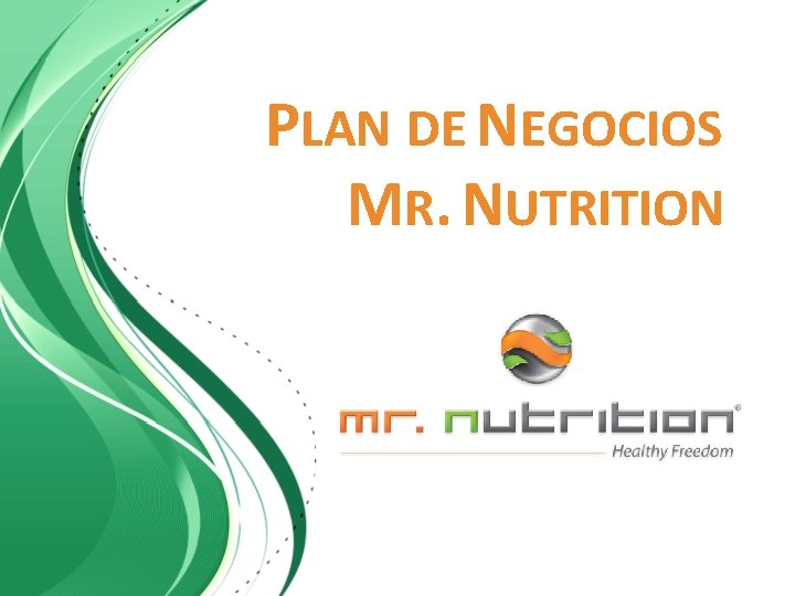PLAN DE NEGOCIOS MR. NUTRITION 