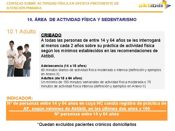 CONSEJO SOBRE ACTIVIDAD FÍSICA EN OFERTA PREFERENTE DE ATENCIÓN PIMARIA 10. ÁREA DE ACTIVIDAD