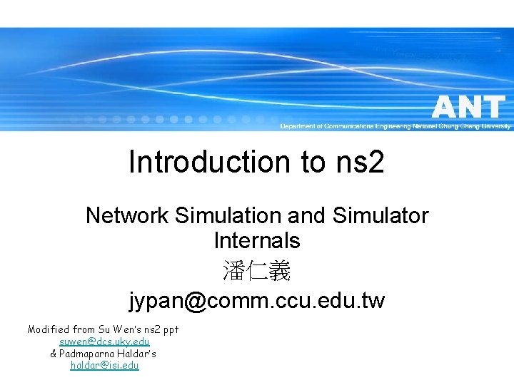 Introduction to ns 2 Network Simulation and Simulator