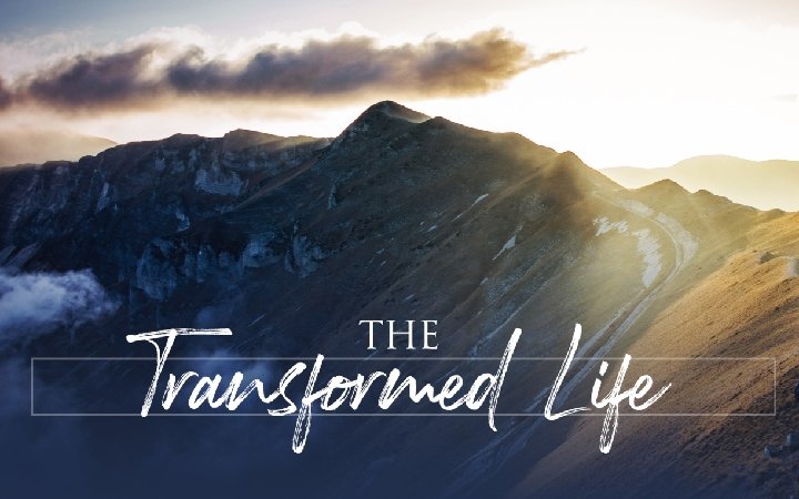 The Transformed Life: Renewed From Worry To Peace 