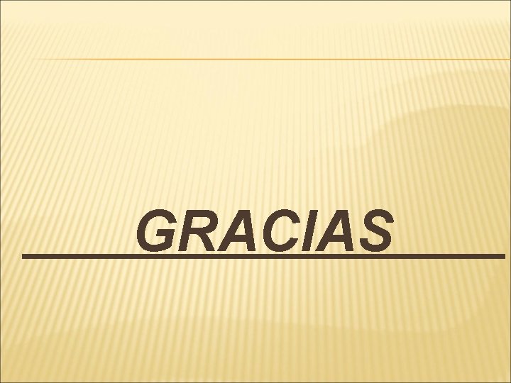 GRACIAS 
