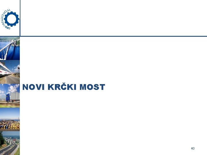 NOVI KRČKI MOST 40 