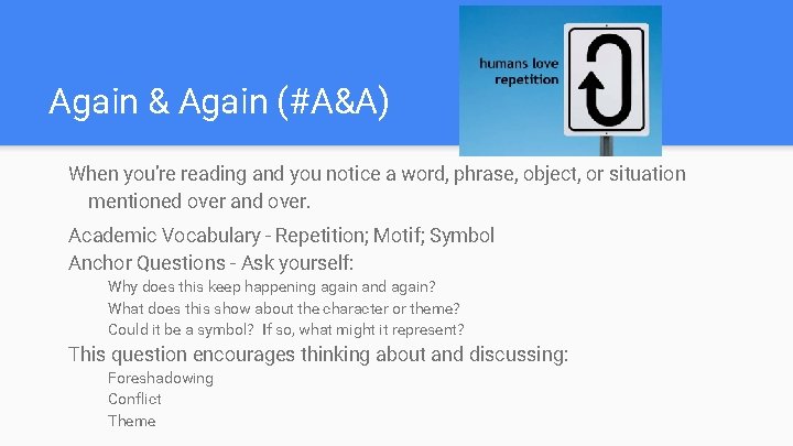 Again & Again (#A&A) When you’re reading and you notice a word, phrase, object,