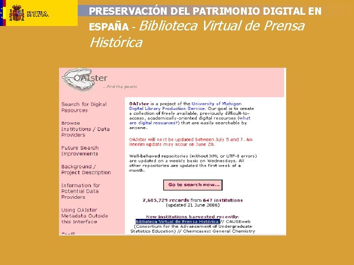 PRESERVACIÓN DEL PATRIMONIO DIGITAL EN ESPAÑA - Biblioteca Histórica Virtual de Prensa 