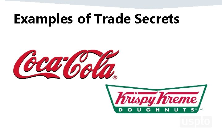 Examples of Trade Secrets 