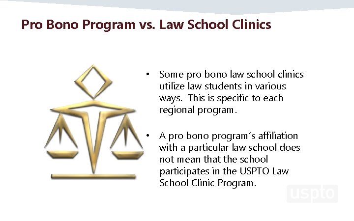 Pro Bono Program vs. Law School Clinics • Some pro bono law school clinics