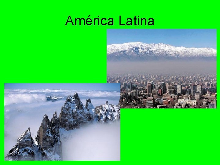 América Latina América Latina