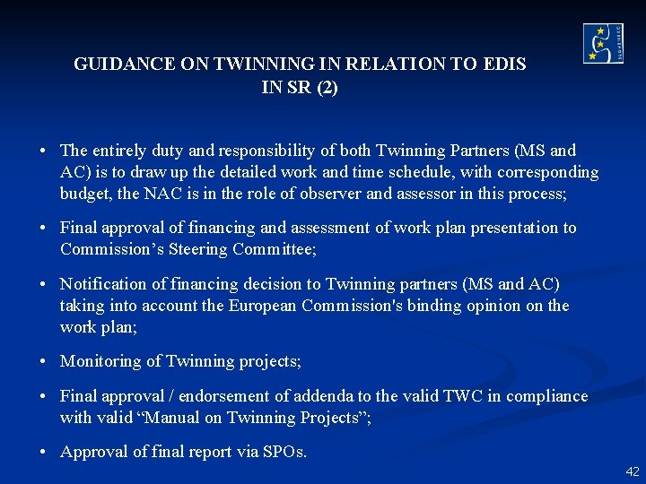 GUIDANCE ON TWINNING IN RELATION TO EDIS IN SR (2) • The entirely duty GUIDANCE ON TWINNING IN RELATION TO EDIS IN SR (2) • The entirely duty