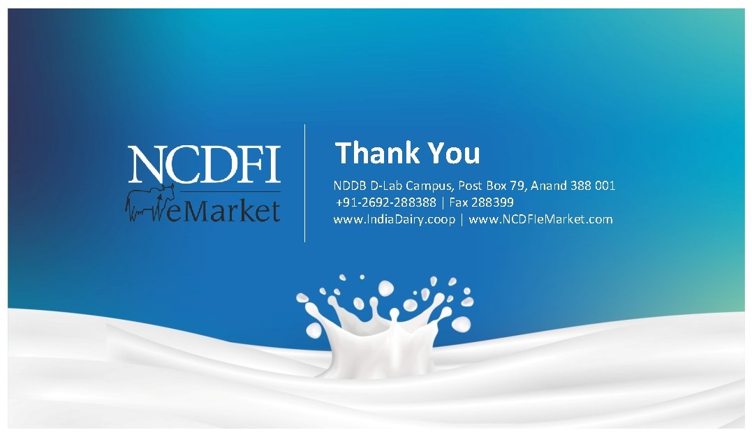 Thank You NDDB D-Lab Campus, Post Box 79, Anand 388 001 +91 -2692 -288388