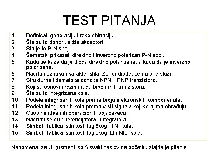 TEST PITANJA 1. 2. 3. 4. 5. 6. 7. 8. 9. 10. 11. 12. TEST PITANJA 1. 2. 3. 4. 5. 6. 7. 8. 9. 10. 11. 12.
