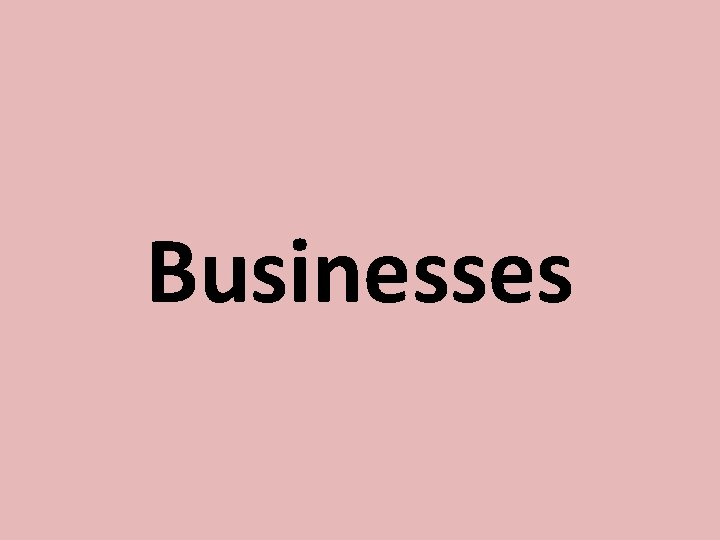 Businesses 