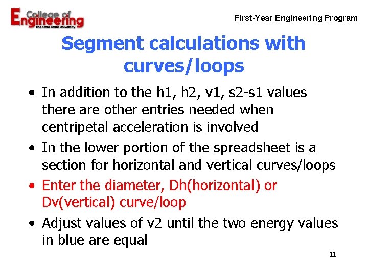 First-Year Engineering Program Segment calculations with curves/loops • In addition to the h 1, First-Year Engineering Program Segment calculations with curves/loops • In addition to the h 1,