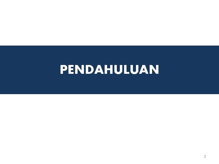 PENDAHULUAN 2 
