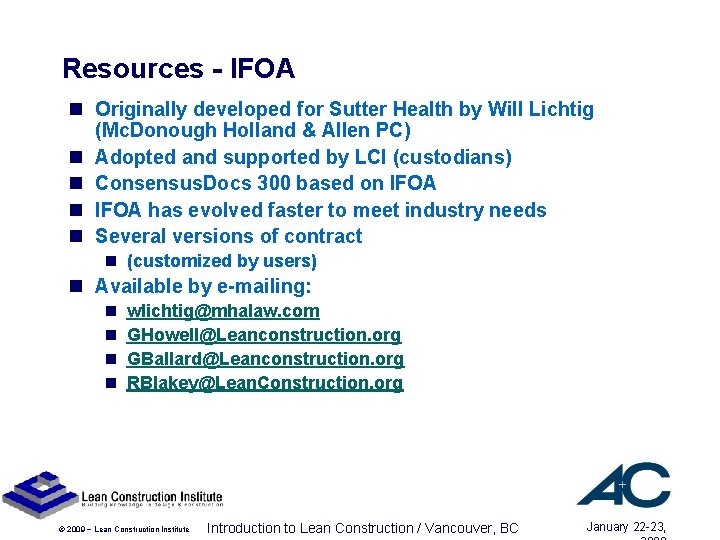 Resources - IFOA n Originally developed for Sutter Health by Will Lichtig (Mc. Donough Resources - IFOA n Originally developed for Sutter Health by Will Lichtig (Mc. Donough