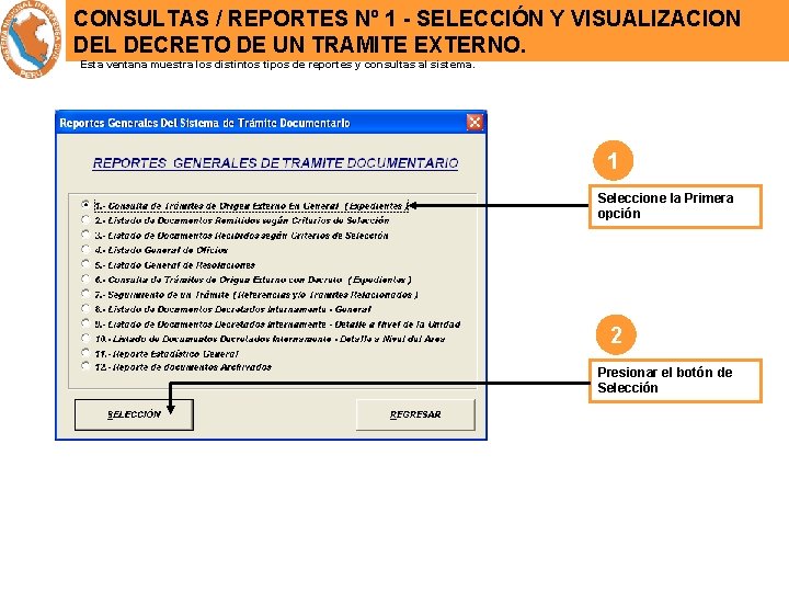 CONSULTAS / REPORTES Nº 1 - SELECCIÓN Y VISUALIZACION DEL DECRETO DE UN TRAMITE