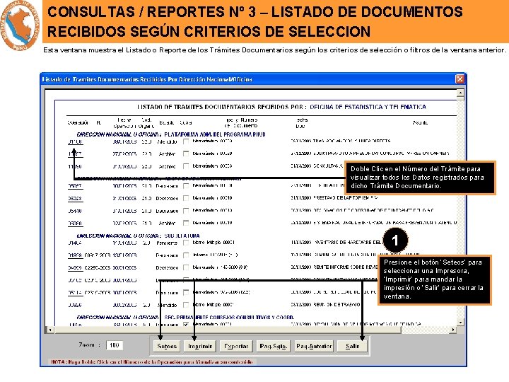 CONSULTAS / REPORTES Nº 3 – LISTADO DE DOCUMENTOS RECIBIDOS SEGÚN CRITERIOS DE SELECCION