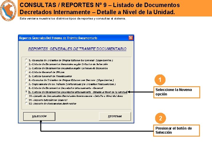 CONSULTAS / REPORTES Nº 9 – Listado de Documentos Decretados Internamente – Detalle a