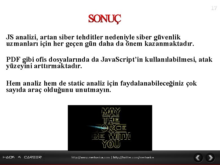 JS analizi, artan siber tehditler nedeniyle siber güvenlik uzmanları için her geçen gün daha