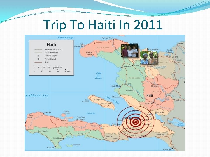 Trip To Haiti In 2011 