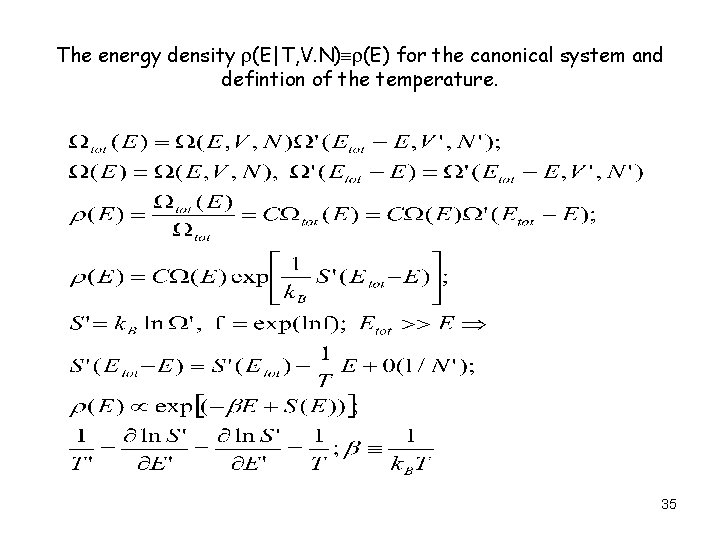 The energy density (E|T, V. N) (E) for the canonical system and defintion of