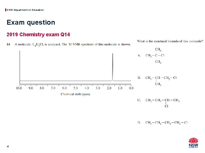 NSW Department of Education Exam question 2019 Chemistry exam Q 14 15 