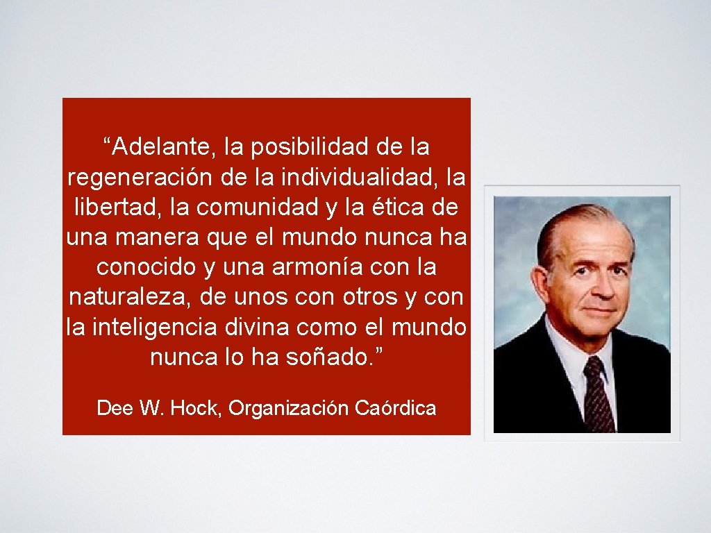 “Adelante, la posibilidad de la regeneración de la individualidad, la libertad, la comunidad y