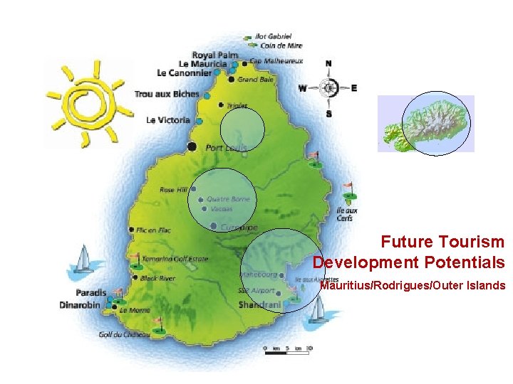 Future Tourism Development Potentials Mauritius/Rodrigues/Outer Islands 