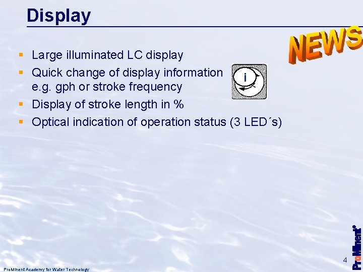 Display § Large illuminated LC display § Quick change of display information i e.