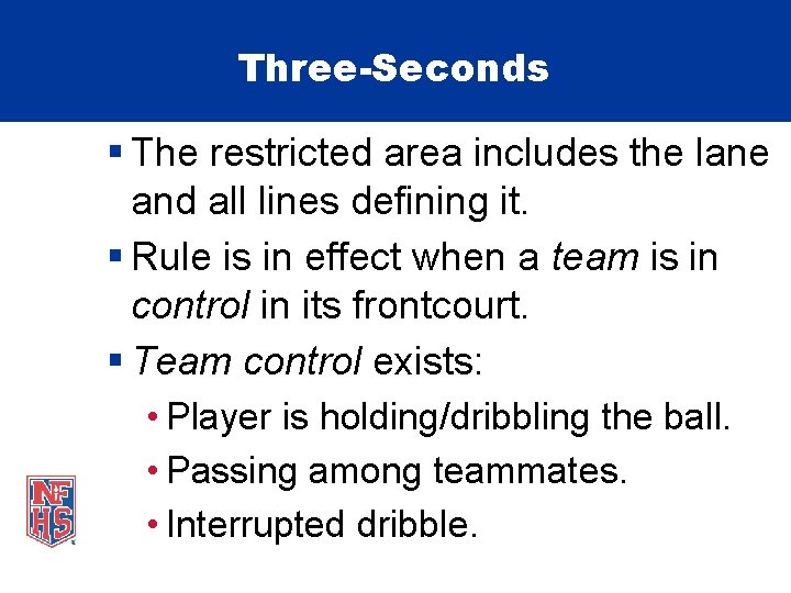 Three-Seconds § The restricted area includes the lane and all lines defining it. §