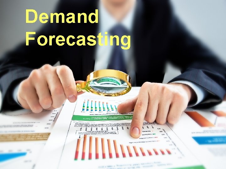 Demand Forecasting 