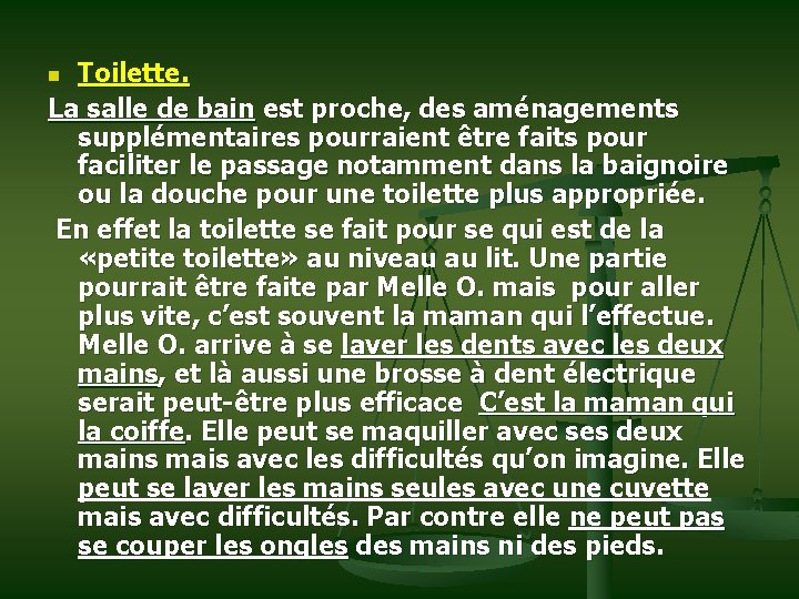 Toilette. La salle de bain est proche, des aménagements supplémentaires pourraient être faits pour