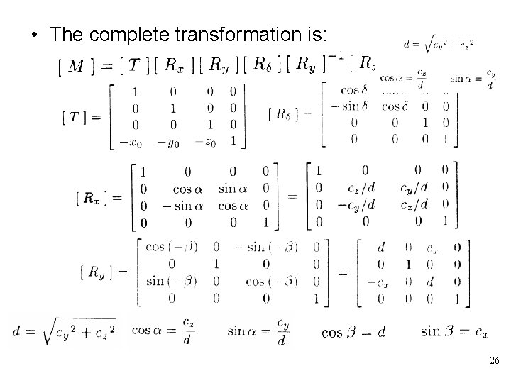  • The complete transformation is: 26 