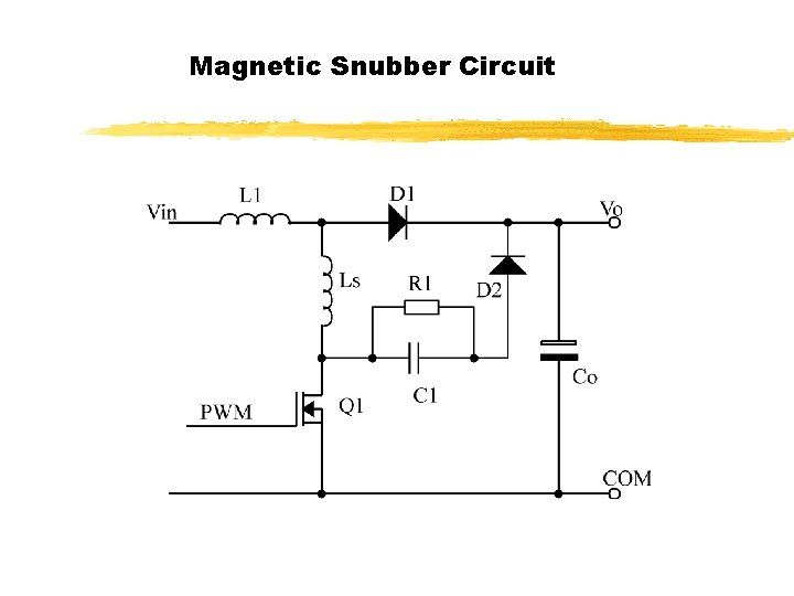 Magnetic Snubber Circuit 