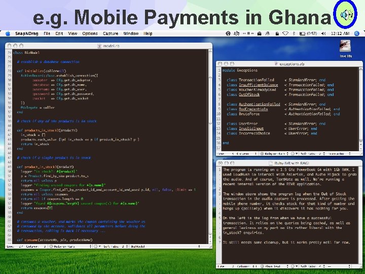 e. g. Mobile Payments in Ghana e. g. Mobile Payments in Ghana