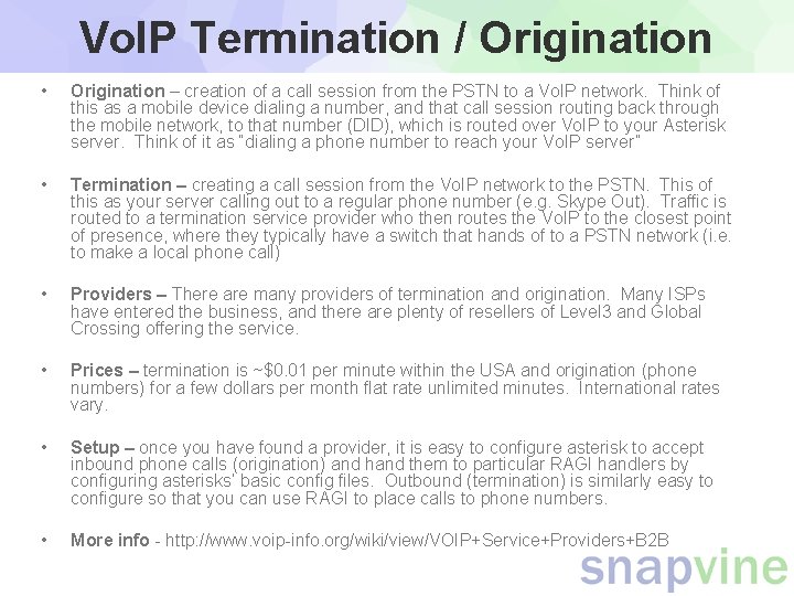 Vo. IP Termination / Origination • Origination – creation of a call session from Vo. IP Termination / Origination • Origination – creation of a call session from