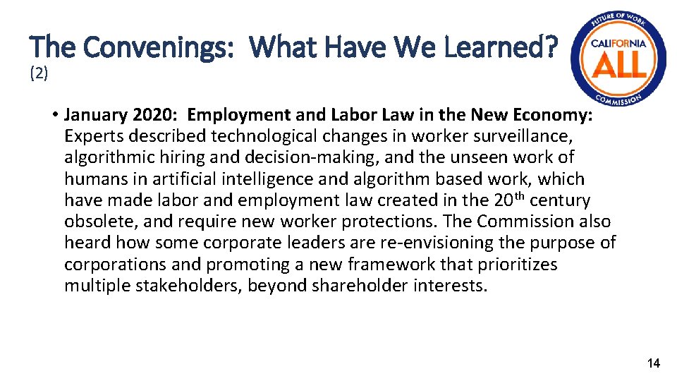 The Convenings: What Have We Learned? (2) • January 2020: Employment and Labor Law