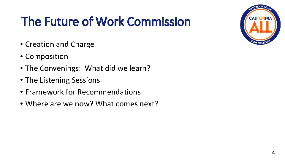 The Future of Work Commission • Creation and Charge • Composition • The Convenings: